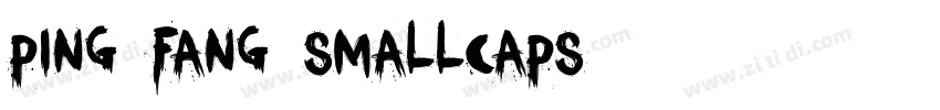 ping fang smallcaps字体转换